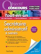 Couverture du livre « Objectif concours ; secrétaire administratif & saenes ; catégorie b ; tout-en-un » de B Delhoume et C Courtes aux éditions Hachette Education