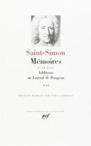 Couverture du livre « Mémoires ; additions au journal de Dangeau Tome 7 » de Louis De Rouvroy Saint-Simon aux éditions Gallimard