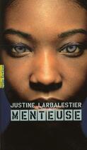 Couverture du livre « Menteuse » de Justine Larbalestier aux éditions Gallimard-jeunesse