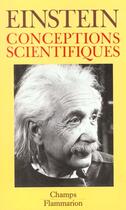 Couverture du livre « Conceptions scientifiques » de Albert Einstein aux éditions Flammarion