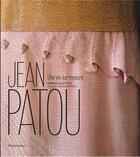 Couverture du livre « Jean Patou, une vie sur mesure » de Emmanuelle Polle aux éditions Flammarion