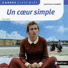 Couverture du livre « Un coeur simple » de Gustave Flaubert aux éditions Nathan