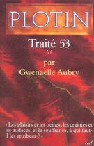 Couverture du livre « Plotin - traite 53 i,1 » de Plotin aux éditions Cerf