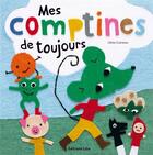 Couverture du livre « Mes comptines de toujours (avec CD) » de France Sengel aux éditions Lito