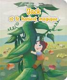 Couverture du livre « Jack et le haricot magique » de Anne Royer et Sandrine Revel aux éditions Lito