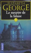 Couverture du livre « Le Meurtre De La Falaise » de Elizabeth George aux éditions Pocket
