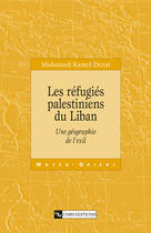 Couverture du livre « Refugies palestiniens du liban » de Dorai Mohamed K aux éditions Cnrs Ditions Via Openedition