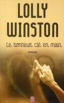 Couverture du livre « Le bonheur clé en main » de Lolly Winston aux éditions J'ai Lu