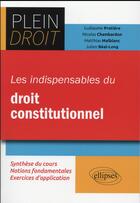 Couverture du livre « Les indispensables du droit constitutionnel » de Beal-Long/Chambardon aux éditions Ellipses