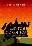 Couverture du livre « Livre De Contes Avec Differentes Histoires » de En Nani Soutra aux éditions Amalthee