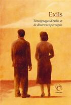 Couverture du livre « Exil : témoignages d'exilés et de déserteurs portugais » de Victor Pereira aux éditions Chandeigne