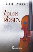 Couverture du livre « Le violon des Rosen » de Lascols-R.J.H. aux éditions Caspersen