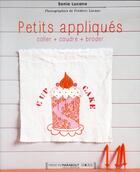 Couverture du livre « Petits appliqués » de Sonia Lucano aux éditions Marabout