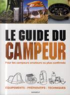 Couverture du livre « Le guide du campeur » de Bob Hotltzman aux éditions Marabout