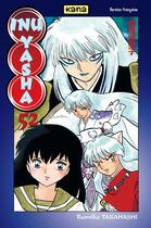 Couverture du livre « Inu-Yasha Tome 52 » de Rumiko Takahashi aux éditions Kana