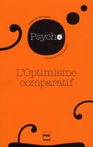 Couverture du livre « L'optimisme comparatif » de Isabelle Milhabet aux éditions Pu De Grenoble