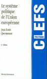 Couverture du livre « Systeme politique de l'union europeenne, 6eme edition (6e édition) » de Jean-Louis Quermonne aux éditions Lgdj