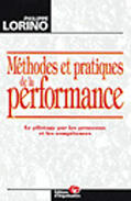 Couverture du livre « Methodes Et Pratiques De La Performance » de Philippe Lorino aux éditions Organisation