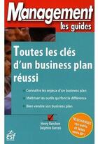 Couverture du livre « Toutes les clés d'un business plan réussi » de Ranchon/Gresy aux éditions Esf Prisma