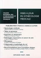 Couverture du livre « Mises à jour en gynécologie médicale 2010 » de  aux éditions Cngof