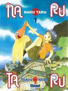 Couverture du livre « Narutaru Tome 1 » de Mohiro Kitoh aux éditions Glenat