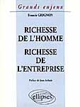 Couverture du livre « Richesse de l'homme - richesse de l'entreprise » de Grignon Francis aux éditions Ellipses