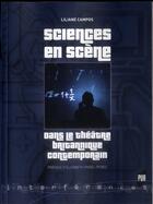 Couverture du livre « Sciences en scene dans le theatre britannique contemporain » de Liliane Campos aux éditions Pu De Rennes