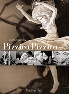 Couverture du livre « Pizzica Pizzica » de Solene Rebiere aux éditions Futuropolis