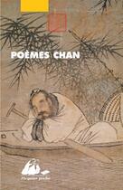 Couverture du livre « Poèmes chan » de  aux éditions Picquier