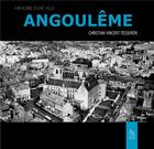 Couverture du livre « Angoulême » de Christian Vincent-Tesseron aux éditions Editions Sutton