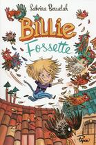 Couverture du livre « Billie fossette » de Sabrina Bensalah et Caroline Ayrault aux éditions Sarbacane