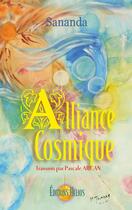 Couverture du livre « L'alliance cosmique » de Sananda aux éditions Helios