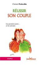 Couverture du livre « Reussir son couple n.106 » de Christel Petitcollin aux éditions Jouvence