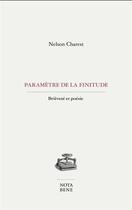 Couverture du livre « Paramètre de la finitude : Brièveté et poésie » de Nelson Charest aux éditions Nota Bene