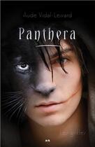 Couverture du livre « Panthera T.2 ; les griffes » de Aude Vidal-Lessard aux éditions Ada