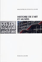 Couverture du livre « Histoire de l'art et musées » de  aux éditions Ecole Du Louvre