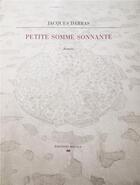 Couverture du livre « Petite somme sonnante » de Jacques Darras aux éditions Editions Mihaly