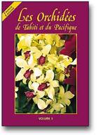 Couverture du livre « Les orchidées de Tahiti et du Pacifique » de Valerie Konczak et D Dercie aux éditions Pacific Promotion Tahiti