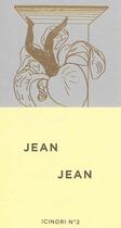 Couverture du livre « Jean & Jean » de Icinori aux éditions Icinori