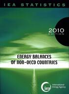 Couverture du livre « Energy balances of non-OECD countries (édition 2010) » de  aux éditions Ocde