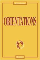 Couverture du livre « Orientations (2e édition) » de Julius Evola aux éditions Pardes