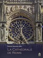 Couverture du livre « La cathédrale de Reims » de Patrick Demouy aux éditions Sorbonne Universite Presses