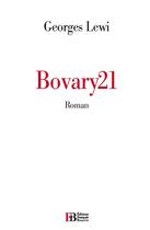 Couverture du livre « Bovary21 » de Georges Lewi aux éditions Les Peregrines