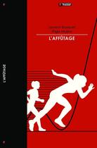 Couverture du livre « L'affûtage » de Laurent Bosquet et Inigo Mujika aux éditions 4 Trainer