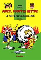 Couverture du livre « Moky, Poupy et Nestor : Intégrale vol.26 : la visite de Plein-de-Plumes » de Roger Bussemey aux éditions Plotch Splaf