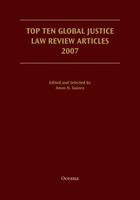 Couverture du livre « Top Ten Global Justice Law Review Articles 2007 » de Guiora Amos N aux éditions Oxford University Press Usa