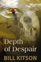 Couverture du livre « Depth of Despair » de Kitson Bill aux éditions Hale Robert Digital