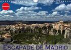 Couverture du livre « Escapade de madrid calendrier mural 2018 din a4 horizontal - mes impressions des alentours » de Schoen A aux éditions Calvendo