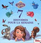 Couverture du livre « 7 histoires pour la semaine ; Sofia » de  aux éditions Disney Hachette