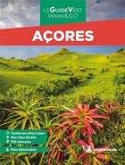 Couverture du livre « Le guide vert week&go : Açores » de Collectif Michelin aux éditions Michelin
